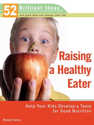 Raising a Healthy Eater - ebook